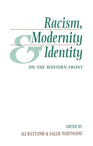 9780745609416: Racism, Modernity and Identity: On the Western Front