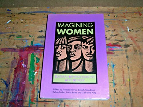 9780745609744: Imagining Women: Cultural Representations and Gender