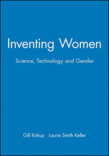 Stock image for Inventing Women: Science, Technology and Gender: Science, Gender and Technology (Issues in Women's Studies): 03 (Open University U207 Issues in Women's Studies) for sale by WorldofBooks