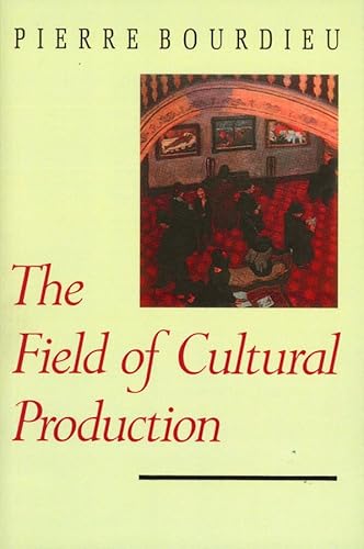 9780745609874: The Field of Cultural Production: Essays on Art and Literature