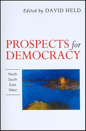 Stock image for Prospects for Democracy: North, South, East, West for sale by AwesomeBooks