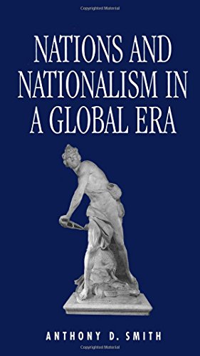 Beispielbild fr Nations and Nationalism in a Global Era zum Verkauf von Better World Books