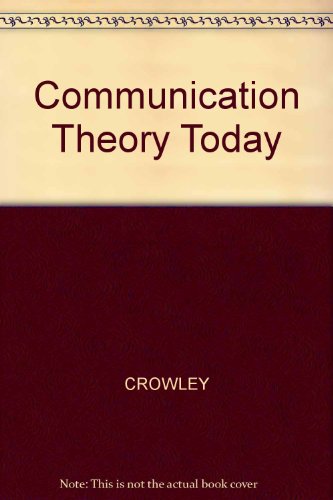 9780745610467: Communication theory today