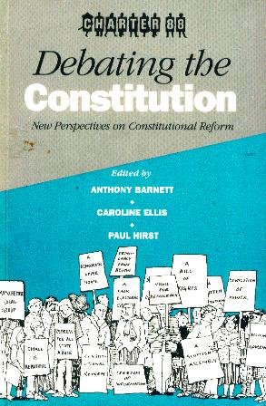 Beispielbild fr Debating the Constitution: New Perspectives on Constitutional Reform zum Verkauf von AwesomeBooks