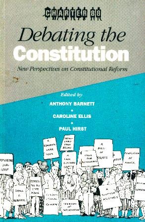 Stock image for Debating the Constitution: New Perspectives on Constitutional Reform for sale by AwesomeBooks