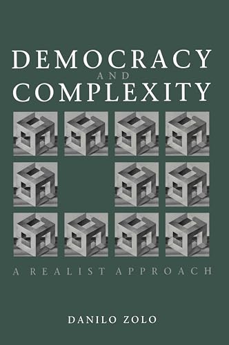 9780745610955: Democracy and Complexity: A Realist Approach