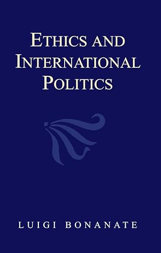 Beispielbild fr Ethics and International Politics zum Verkauf von Phatpocket Limited