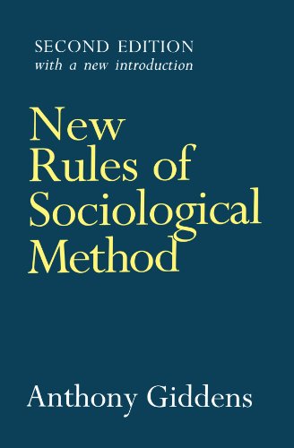 Stock image for New Rules of Sociological Method: A Positive Critique of Interpretative Sociologies for sale by HPB-Red