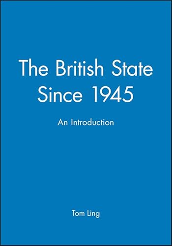 Beispielbild fr The British State Since 1945: An Introduction zum Verkauf von Daedalus Books