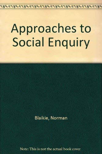 Beispielbild fr Approaches to Social Enquiry zum Verkauf von Alplaus Books