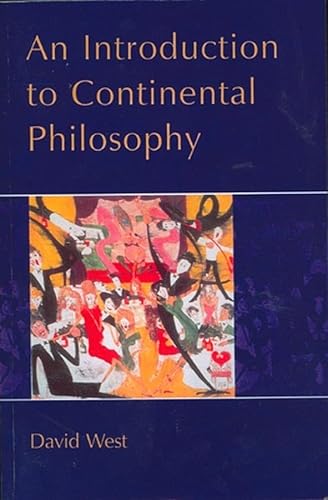 9780745611846: An Introduction to Continental Philosophy