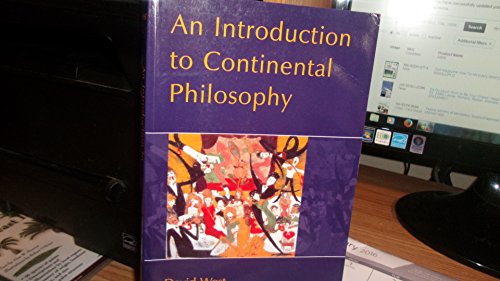 Stock image for An Introduction to Continental Philosophy for sale by Front Cover Books