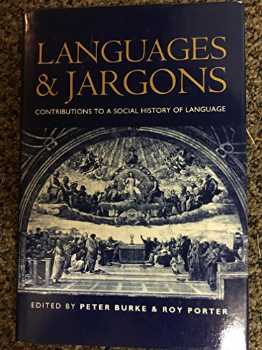 9780745612799: Languages and Jargons: Contributions to a Social History of Language
