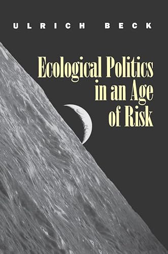 Stock image for Ecological Politics in an Age of Risk for sale by Chiron Media