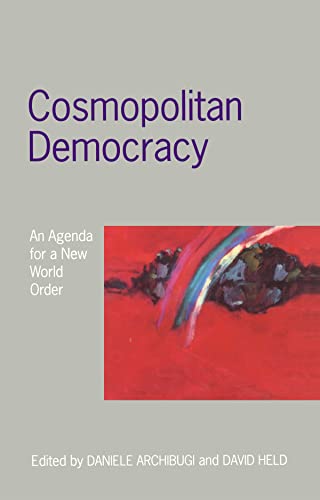 Imagen de archivo de Cosmopolitan Democracy : An Agenda for a New World Order a la venta por Better World Books Ltd