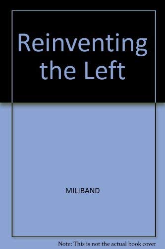 Stock image for Reinventing the Left for sale by Phatpocket Limited