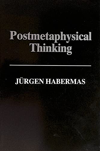 9780745614120: Postmetaphysical Thinking: Philosophical Essays