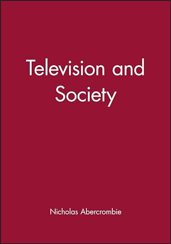 Beispielbild fr Television and Society zum Verkauf von Blackwell's