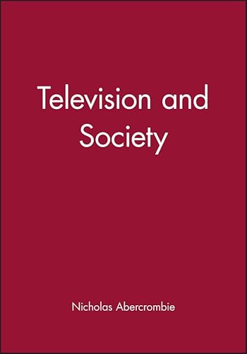 Imagen de archivo de Television and Society: The Social Analysis of Time (University of Cambridge Oriental) a la venta por WorldofBooks