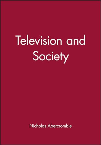 Stock image for Television and Society: The Social Analysis of Time (University of Cambridge Oriental) for sale by WorldofBooks