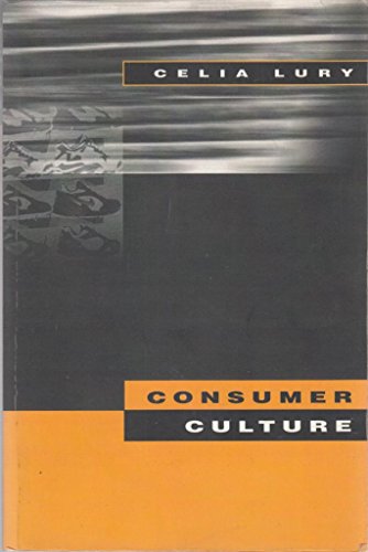 9780745614410: Consumer Culture