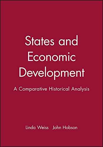 9780745614571: States and Economic Development: A Comparative Historical Analysis