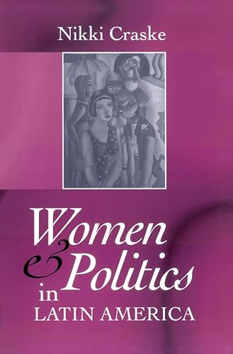 Beispielbild fr Women and Politics in Latin America zum Verkauf von Blackwell's
