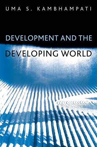 9780745615509: Development and the Developing World: An Introduction