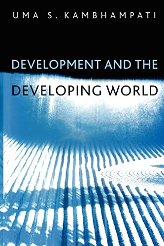 9780745615516: Development and the Developing World: An Introduction