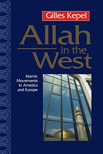 9780745615585: Allah in the West: Islamic Movements in America and Europe