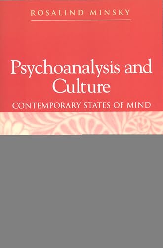 9780745615806: Psychoanalysis and Culture: Contemporary States of Mind