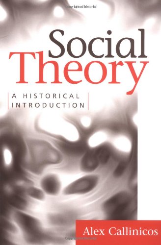 Imagen de archivo de Social Theory: A Historical Introduction (Historical & Critical Introduc) a la venta por WorldofBooks