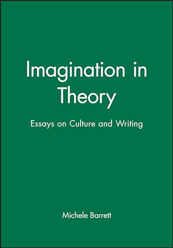 Imagen de archivo de Imagination in Theory: Essays on Culture and Writing a la venta por Books From California