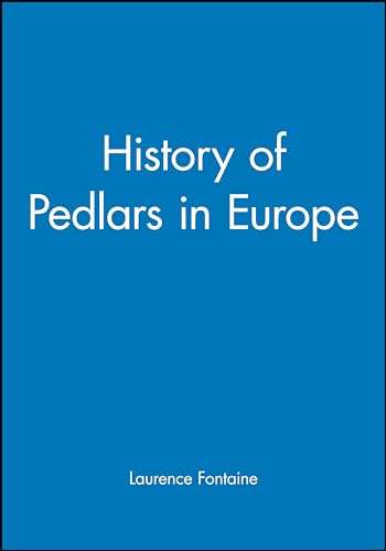 9780745617411: History of Pedlars in Europe