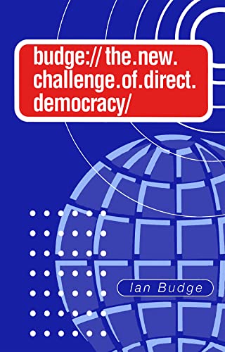 New Challenge of Direct Democracy: The New Market Socialism - Ian, Budge,