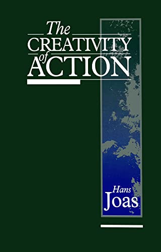 9780745617718: Creativity of Action