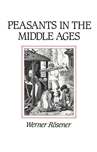 9780745618357: Peasants in the Middle Ages
