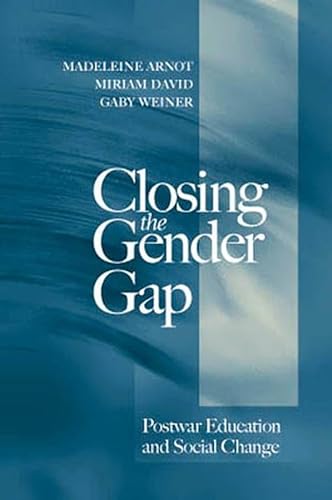 9780745618838: Closing the Gender Gap: Postwar Education and Social Change