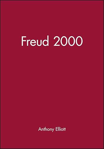 Freud 2000 (9780745619088) by Elliott, Anthony