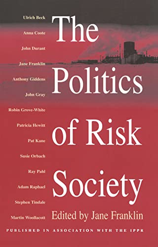 Stock image for Politics of Risk Society for sale by RIVERLEE BOOKS