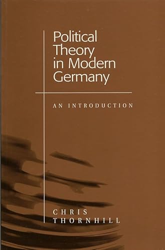 Political Theory in Modern Germany. An Introduction.