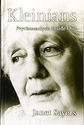 Stock image for Kleinians: Psychoanalysis Inside Out for sale by Buyback Express