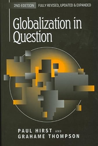 9780745621630: Globalization in Question: The International Economy and the Possibilities of Governance