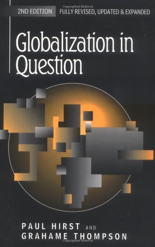 9780745621647: Globalization in Question: The International Economy and the Possibilities of Governance