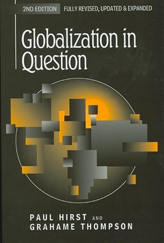 9780745621647: Globalization in Question: The International Economy and the Possibilities of Governance