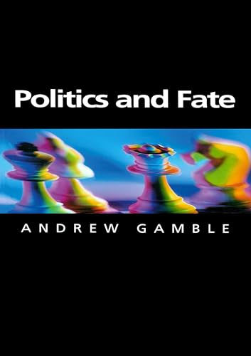 Stock image for Politics and Fate for sale by Blackwell's