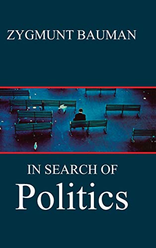 Stock image for In Search of Politics for sale by Blackwell's