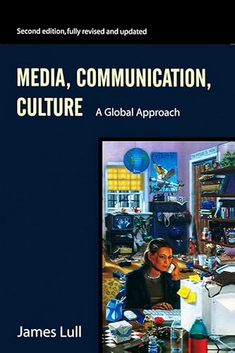 Beispielbild fr Media, Communication, Culture : A Global Approach zum Verkauf von Better World Books