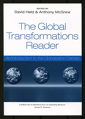 Imagen de archivo de Global Transformations Reader: An Introduction to the Globlization Debate: An Introduction to the Globalization Debate a la venta por WorldofBooks