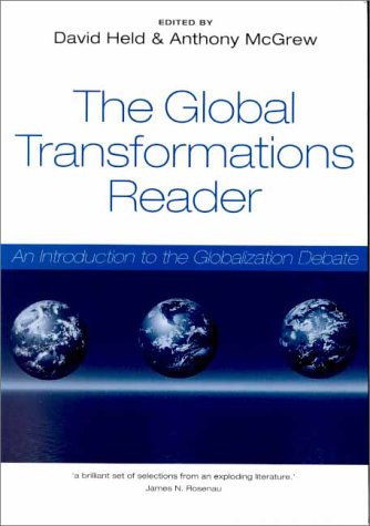 9780745622002: The Global Transformations Reader: An Introduction to the Globalization Debate